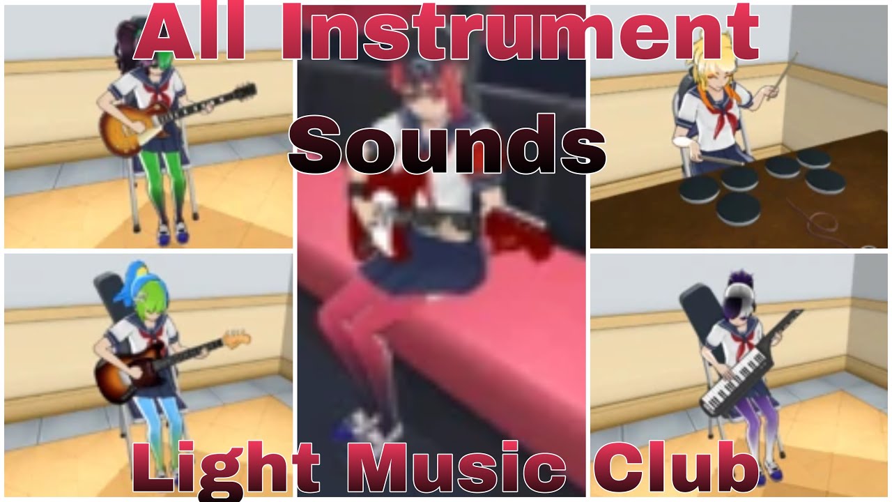 Yandere Simulator - All Light Music Club Instrument Sounds - YouTube