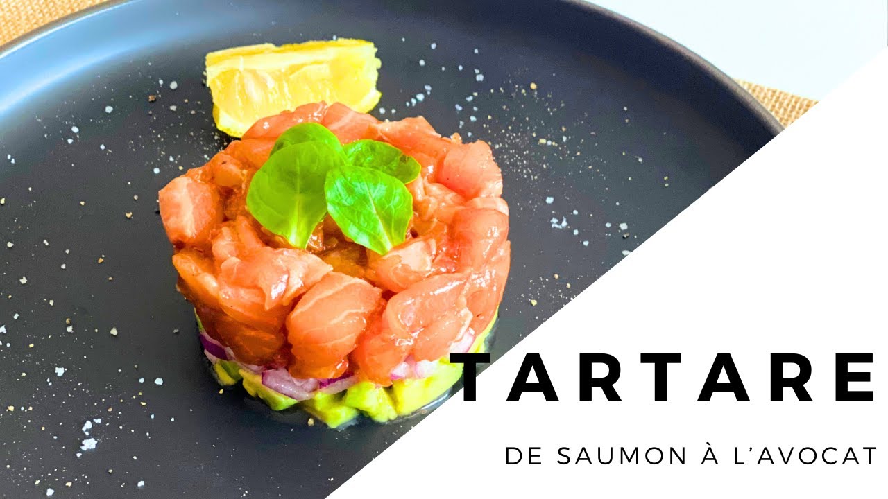 Tartare de saumon à l'avocat