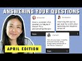 ANSWERING YOUR QUESTIONS *APRIL 2022* | Kat L