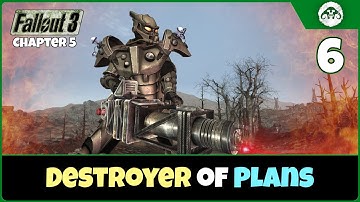 Fallout 3 (TTW / Ch.5) #6: Destroyer of Plans