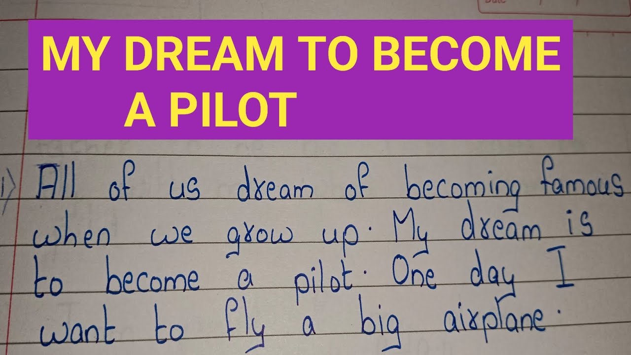 my dream job is to be a pilot essay