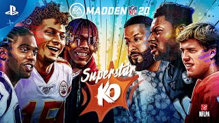 Madden NFL 20 | Official Superstar KO Trailer | PS4