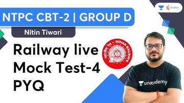 Railway Live Mock Test | Part-4 | PYQ | NTPC CBT-2 /Group D | By Nitin Tiwari