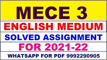 MECE 3 Solved Assignment 2021-22 in ENGLISH,  Whatsapp For Pdf  9992290905.