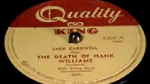 The Death Of Hank Williams - Jack Cardwell