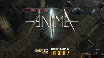 AnimA ARPG - Archer Gameplay Walkthrough 7 (Android, iOS)