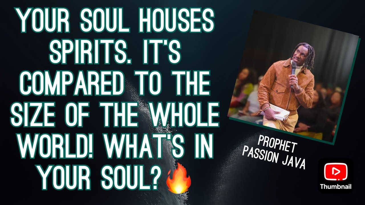 Your soul houses spirits! It’s compared to the size of the whole world ...
