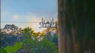 Story wa Al i'tirof 30 detik || Jum'at berkah