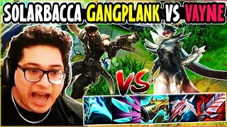 SOLARBACCA Gangplank Vs Vayne Top- EUW Challenger - Patch 14.7