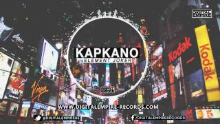 Kapkano   Element Joker [Digital Empire Records]