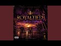 ROYALTIED