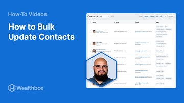 How to Bulk Update Contacts in Wealthbox