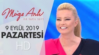 Müge Anlı ile Tatlı Sert 9 Eylül 2019 | Pazartesi