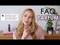 Faq parfum  comment sentir un parfum  parfum naturel vs parfum synthtique  parfumerie de niche 