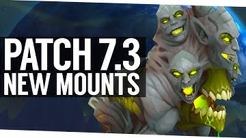 The 7 New Mounts of Patch 7.3: Argus - WoW Legion