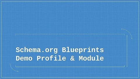Schema.org Blueprints Demo