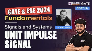 GATE 2024 | Signals and Systems | Unit Impulse Signal | Electrical, Electronics and Instrumentation
