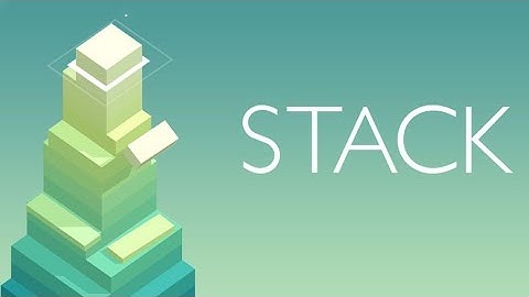 Stack - Gameplay Trailer  (iOS/Android)