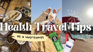 What A Nutritionist Takes To Egypt 🐪 HEALTH TRAVEL TIPS + HACKS