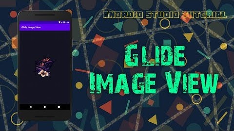 Android Glide Image View | Android Studio Tutorial | Java | 2020