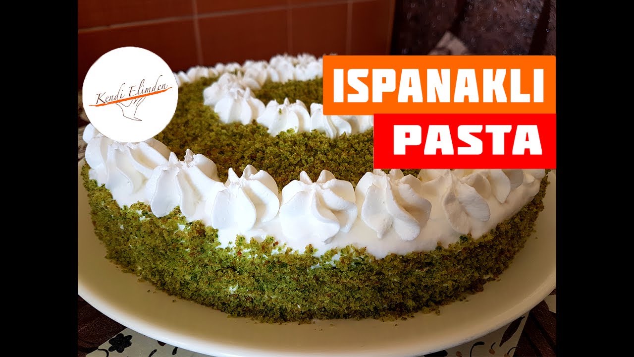 Ispanaklı Pasta Kendi Elimden YouTube