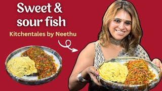 Sweet & Sour Fish Kitchentales By Neethu