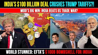 The Trade War Twist: India’s Plan to Beat US Tariffs | India EFTA Trade Deal | Indian Economy