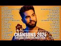 Chanson francaise 2024 nouveaut  kendji girac vianney slimane vitaa louane