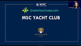 MSC Yacht Club- An exclusive yacht within a ship experience