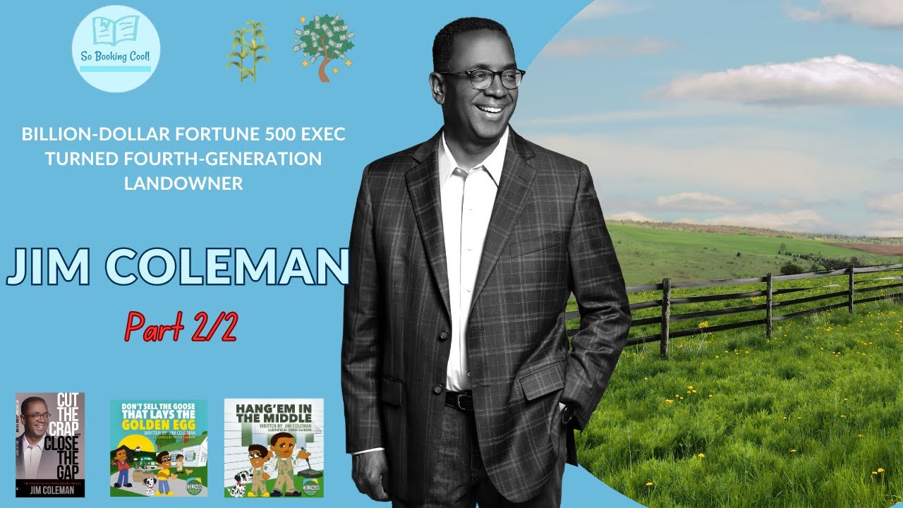 Part 2: Interview With Author and Landowner Jim Coleman! | So Booking Cool