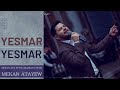 Mekan Atayew - Yesmar Yesmar (Arabian cover song) Mp3 Song