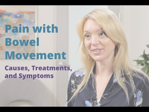 Pain with Bowel Movement  | Causes, Symptoms, and Treatments | Pelvic Rehabilitation Medicine