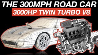 Why Ford GT Engines Are Too Powerful (300MPH)| Explained Ep.16