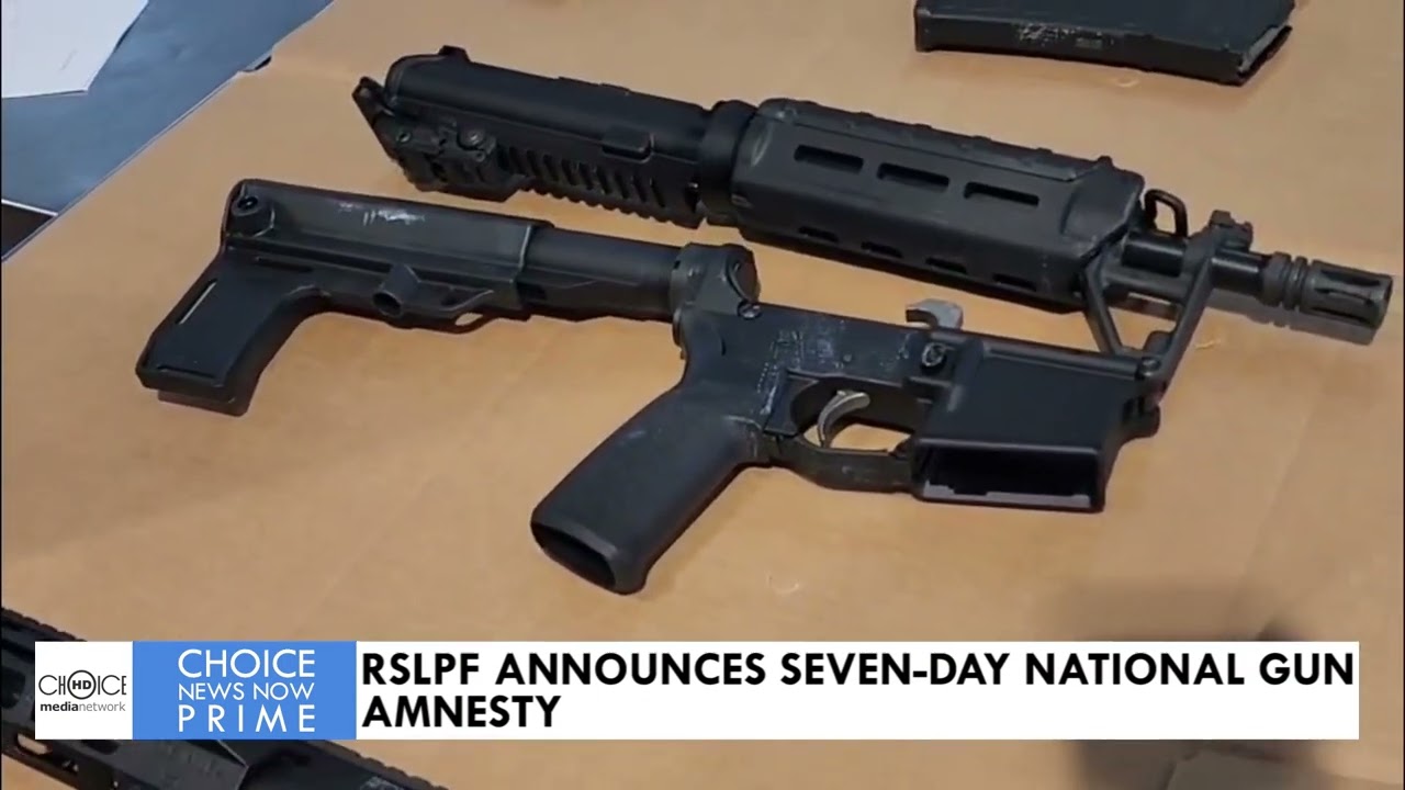 RSLPF ANNOUNCES SEVEN-DAY NATIONAL GUN AMNESTY
