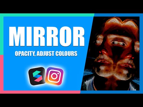 Mirror with Opacity Tutorial (Adjust Colours) | Instagram/Facebook | Meta Spark Studio | AR Tutorial