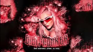 Bibi Babydoll - BIBI PHONK BR (Prod. DJ FKU)