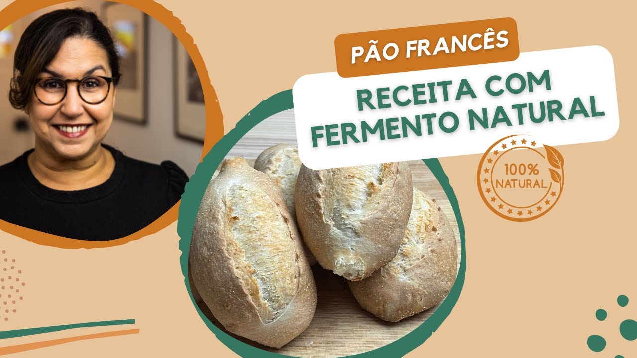 Receita de Pão francês com 100% de fermento natural