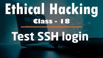 Ethical Hacking #18 : Testing our SSH login program