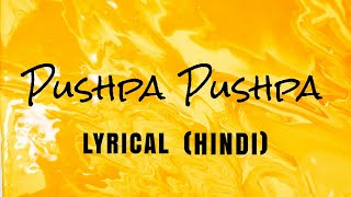 PUSHPA PUSHPA (Lyrical)-Pushpa 2 The Rule | Allu Arjun |Sukumar |Rashmika |Mika,Nakash |Fahadh F|DSP