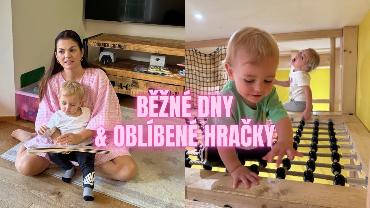 Běžné dny, sázka s manželem & hračky, které stojí za to