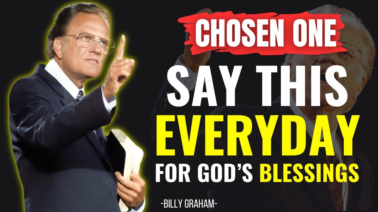 Start Every Morning with This Powerful Prayer for Protection & Life-Changing Blessings |Billy Graham