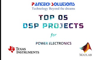 TOP 05 DSP PROJECTS for POWER ELECTRONICS | #pantechsolutions #eeeprojects
