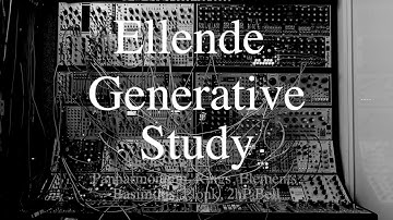 Generative Study with Basimilus Iteritas Alter - Elements  Eurorack Modular (Ellende Project 195)