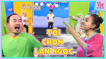 TÔI CHỌN LAN NGỌC - câu CỬA MIỆNG của chú già Tiến Luật và những lần nhận cái kết rất Ú ÒA