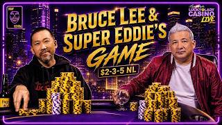 Super Eddie & Bruce Lee play $2/3/5!