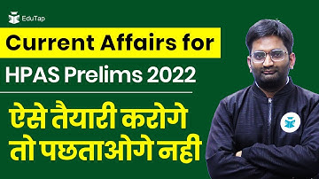 HPAS Current Affairs Preparation Strategy | Current Affairs Notes and MCQs HPAS Prelims | HP Current