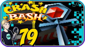 Crash Bash 2 Player 200%  - Part 79: The Stream Gave Us Power