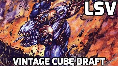 Channel LSV - Vintage Cube Draft (Match 2)