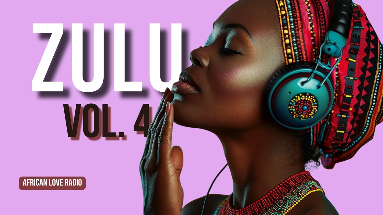 African Zulu Love Music for Deep Relaxation, Romance & Inner Peace | Long Mix Vol. 4
