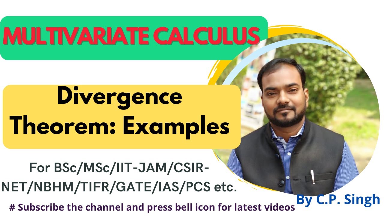 Divergence Theorem with Examples|| Vector Field || Multivariate ...